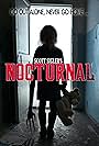 Nocturnal: No Monsters Were Harmed (2012)