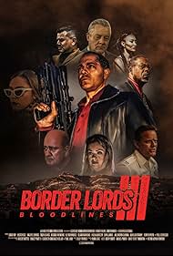 Border Lords 3: Bloodlines (2021)