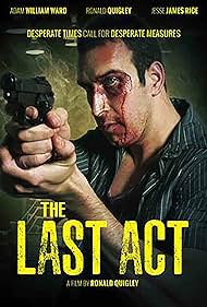 The Last Act (2012)