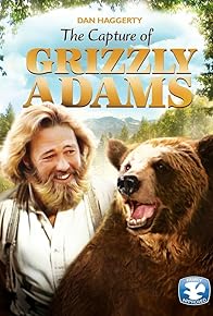 Primary photo for The Capture of Grizzly Adams