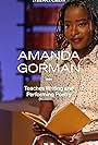 MasterClass: Amanda Gorman Teaches Writing and Performing Poetry (2022)