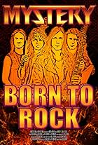 Mystery: Born to Rock