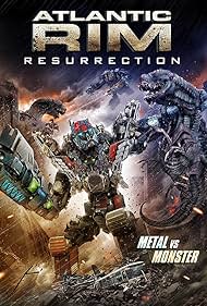 Atlantic Rim: Resurrection (2018)