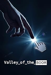 Primary photo for Valley of the Boom