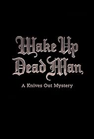 Wake Up Dead Man (2025)