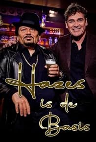 Primary photo for Hazes Is De Basis