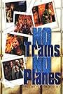 No Trains No Planes (1999)