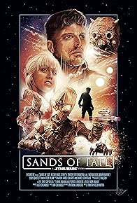 Primary photo for Sands of Fate: A Star Wars Story