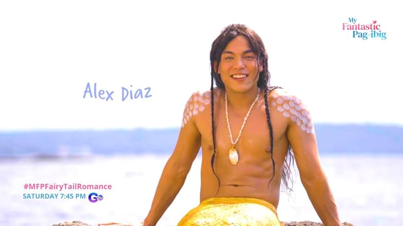 Alex Diaz in My Fantastic Pag-ibig (2021)