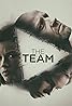 The Team (TV Series 2015–2018) Poster