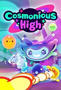 Primary photo for Cosmonious High