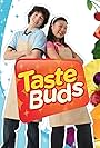 Taste Buds (2008)