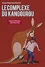 Le complexe du kangourou (2014)