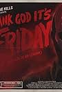 Ice Nine Kills: Thank God It's Friday (2018)