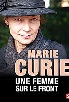 Marie Curie, une femme sur le front