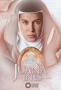 Primary photo for Juana Inés