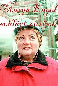 Primary photo for Marga Engel schlägt zurück