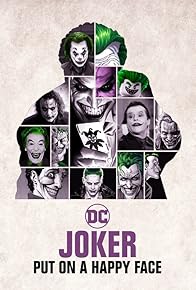 Primary photo for Joker: Put on A Happy Face