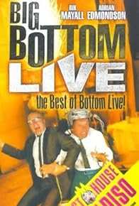 Primary photo for Big Bottom Live - The Best of Bottom Live