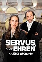 Servus, Euer Ehren - Endlich Richterin