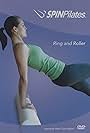 Spin Pilates: Ring and Roller (2007)