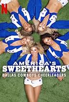 America's Sweethearts: Dallas Cowboys Cheerleaders