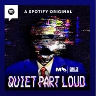 Quiet Part Loud (2022)