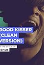 Usher: Good Kisser (2014)