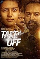 Kunchacko Boban, Fahadh Faasil, and Parvathy Thiruvothu in Take Off (2017)