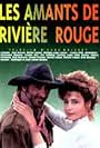 Les amants de Rivière Rouge (1996)