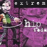 Primary photo for Extreme: Hip Today