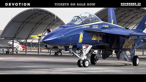 Devotion: Director JD Dillard Flies With The Blue Angels (Featurette)