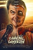 Cannibal Comedian