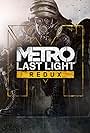 Metro: Last Light Redux (2014)