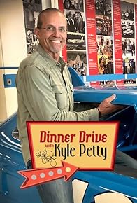 Primary photo for Dinner Drive with Kyle Petty