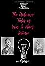 The Unknown Tales of Lewis & Mary Latimer