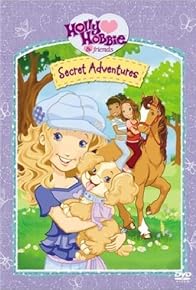 Primary photo for Holly Hobbie and Friends: Secret Adventures