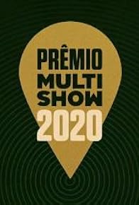 Primary photo for Prêmio Multishow de Música Brasileira 2020