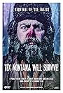 Tex Montana Will Survive! (2015)