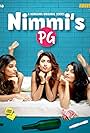 Natasha Phukan, Aanchal Agrawal, and Meenu Panchal in Nimmi's PG (2021)