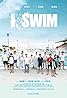 i.Swim (TV Series 2022– ) Poster