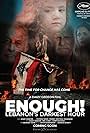 Enough! Lebanon's Darkest Hour (2022)