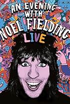 An Evening with Noel Fielding