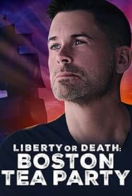 Rob Lowe in Liberty or Death: Boston Tea Party (2023)