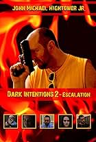 Dark Intentions 2: Escalation (2019)