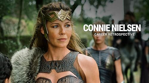 Connie Nielsen | Career Retrospective