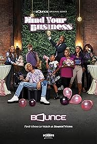 Rolonda Watts, Drew Sidora, Caryn Ward, BeBe Winans, Chloe Elise Ellis, Columbus Short, Brely Evans, and Bryce Xavier in Mind Your Business (2024)