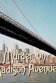 Primary photo for Murder on Madison Avenue