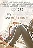 My Last Respects (2015) Poster