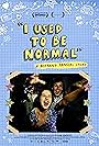 I Used to Be Normal: A Boyband Fangirl Story (2018)